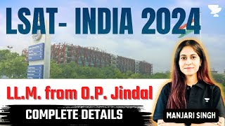 LLM from OP Jindal  LSAT INDIA 2024  Complete details [upl. by Helm]