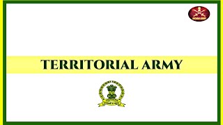 All about the Territorial Army  All FAQs Covered  Crisp Information [upl. by Berrie]