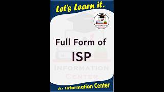 ISP Ka Full Form  ISP Full Form  Full Form Of ISP newshorts isp [upl. by Vivia]