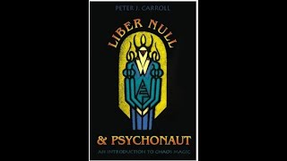 Liber Null y el Psiconauta Peter Carroll Audio Libro [upl. by Noseimaj335]