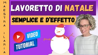 Lavoretto di Natale semplice e deffetto [upl. by Blythe439]