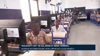 quotSolidarity Dayquot de AGL Bénin et Bénin Terminal  Un espace multimédia équipé [upl. by Nevart]