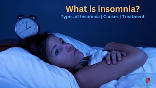 What is Insomnia  Types  Causes  Treatment  Med About You [upl. by Gertruda]