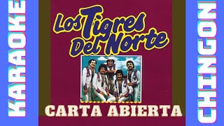 KARAOKE  Los Tigres Del Norte  Carta Abierta [upl. by Henriette218]