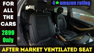 After Market Ventilated Seats For All The CAR Under 2999 Only  Hindi [upl. by Grube]