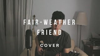 FairWeather Friend  Bruno Major Cover [upl. by Ardnael]