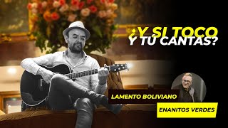 LAMENTO BOLIVIANO  ENANITOS VERDES Karaoke Acústico [upl. by Nnahteb]