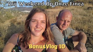 WEEKEND OP DE FINCA  AMANDELEN ROOSTEREN  GENIETEN VAN ONS LEVEN IN SPANJE bonusvlog 10 [upl. by Stormi525]