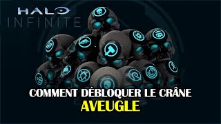 Halo Infinite  Débloquer le crâne Aveugle Blind Skull [upl. by Atinet]