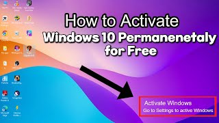 Activate Windows 10 Permanently 2024  Free and Easy StepbyStep Method Works 100quot [upl. by Shira512]