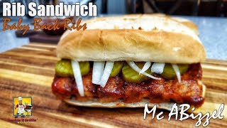 Rib Sandwich Recipe  Baby Back Ribs [upl. by Rivalee]