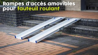 Rampes daccès amovibles pour fauteuil roulant [upl. by Adile]