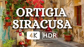 ORTIGIA  SIRACUSA WALKING TOUR 🌞 THE MOST BEAUTIFUL PLACES ON SICILY  ITALY 4K HDR [upl. by Kronick]