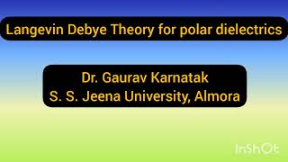 Langevin Debye Theory for polar dielectrics [upl. by Llewon]