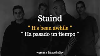 Staind  Its Been Awhile  Sub Español Lyrics [upl. by Schroder]