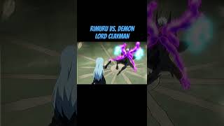 THE DEATH OF DEMON LORD CLAYMAN VS RIMURU TEMPEST viral shorts reincarnatedasaslime rimuru [upl. by Falzetta]