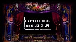 Monty Python  Always Look On The Bright Side Of Life Official Lyric Video [upl. by Charlton]