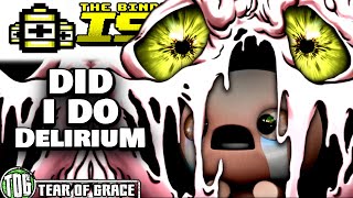 Did I do Delirium  ISAAC Afterbirth PLUS Road to Repentance [upl. by Melcher]