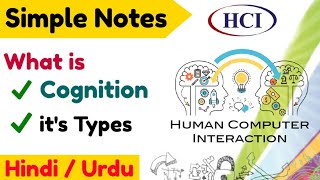 Cognition in hci in hindi  Cognition types  reflexive experimental in Hindi  The Easy Notes [upl. by Nehtan819]