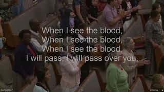 When I see the blood Power In The Blood  Cloverdale Bibleway [upl. by Rebmaed]