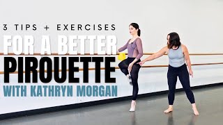 Pirouette Tips and Ballet Exercises With Kathryn Morgan [upl. by Monty467]