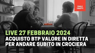 Quanto serve per andare in crociera con i BTP Valore  Compro in diretta su Directa [upl. by Aniuqal]