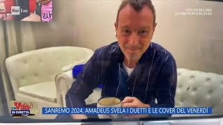 Sanremo 2024 Amadeus svela i duetti e le cover del venerdì  La Vita in diretta  26012024 [upl. by Yendis511]