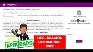 DECLARACIÓN PATRIMONIAL 2022 DECLARANET ESTADO DE MÉXICO [upl. by Elagibba]