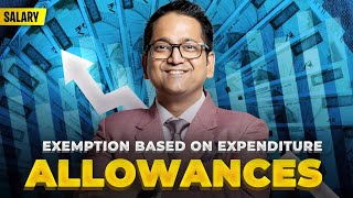 61 Allowances  Exemption based on Expenditure Sec 1014  Income under the head Salary [upl. by Neltiac439]