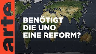 UNO  Reformbedürftig  Mit offenen Karten  ARTE [upl. by Aicemat]