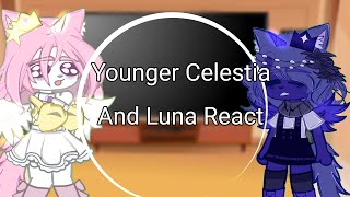 Younger Celestia And Luna React To The FutureMain 6  MLPFiM  Part 1 [upl. by Enelav]