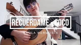 Recuérdame  Coco Cover by Paola Hermosín [upl. by Nellad231]