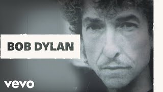 Bob Dylan  Mississippi Official Audio [upl. by Anilegnave643]