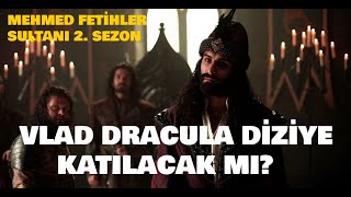 Vlad Dracula Diziye Katılacak mı Kazıklı Voyvoda Vlad Dracula Kimdir [upl. by Aniala]