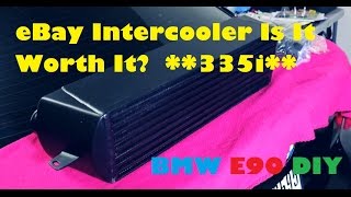 Is A eBay Intercooler Worth It On Your N54 Powered BMW Lets Find Out On My E90 335i [upl. by Suoilenroc586]