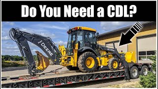 When Do You Need a CDL to Haul Equipment  Commercial Drivers License [upl. by Foy]