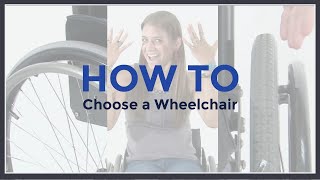 How To Choose a Wheelchair [upl. by Carrnan648]