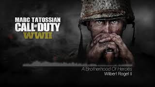 Call Of Duty WWII Soundtrack A Brotherhood Of Heroes Main Menu Theme [upl. by Becht]