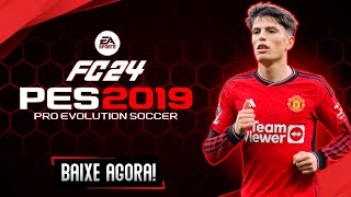 PATCH 2024 ATUALIZADO PARA PES 2019 COM FACES REALISTAS UNIFORMES E TRANSFERÊNCIAS 2024 PC [upl. by Damon]