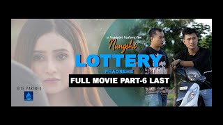 NUNGSHI LOTTERY PHAOREHE FULL MOVIE PART6 Lastmanipurifilm fullmovie nungshilotteryphaorehe [upl. by Nemraciram980]