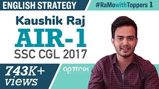 SSC CGL 2017 Topper  English Strategy by Kaushik Raj AIR  1 by Apttrix Best SSC CGL Classes [upl. by Gnohp]