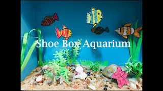 Shoe Box Aquarium  Aquarium for School Project  Diy  3D CRAFT [upl. by Russell606]