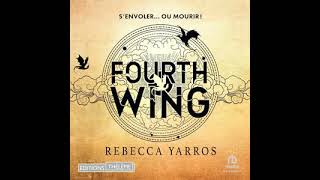 Rebecca Yarros  The Empyrean 1  Fourth Wing  Livre Audio  Romance  Francais Complet  11 [upl. by Adilen]