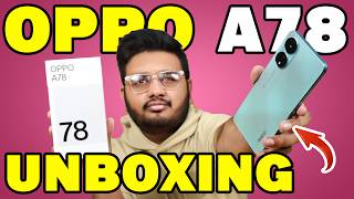 OPPO A78 Unboxing  Finally Back In Pakistan [upl. by Ingeborg940]