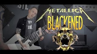 Metallica  Blackened Guitar Cover [upl. by Banyaz]