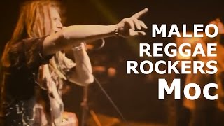 Maleo Reggae Rockers  Moc Official video [upl. by Natie]