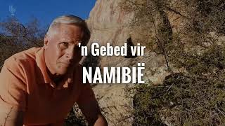 Gebed vir NAMIBIË  Past Frik Weideman  Menorah Tabernakel [upl. by Otilrac]