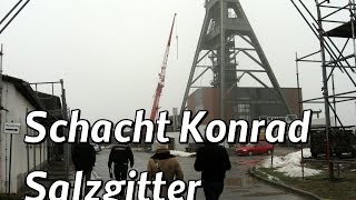 Schacht Konrad Endlager bei Salzgitter [upl. by Fitting]