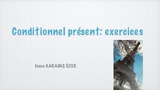 Conditionnel présent exercices [upl. by Euqinomod]