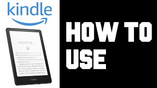 Kindle Paperwhite How To Use  Basic Beginners Guide on How To Use Kindle Paperwhite [upl. by Ytteb]